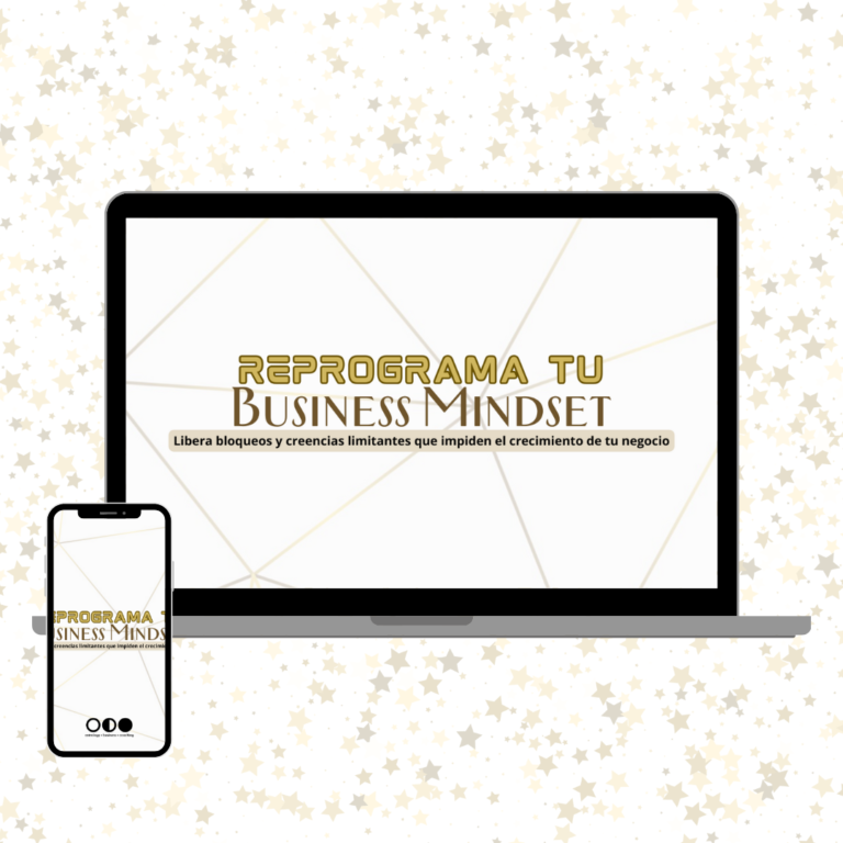 REPROGRAMA TU BUSINESS MINDSET